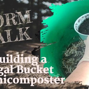 How to: Build a 5-gallon Bucket Vermicomposter